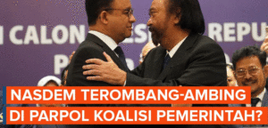 Nasdem Bermuka Dua, Beda Kata dengan Perbuatan, Sebaiknya Keluar dari Kabinet Jokowi… item-thumbnail
